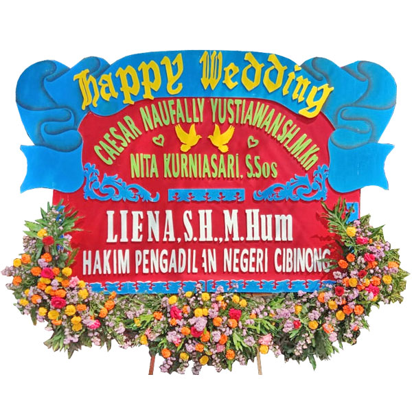 bunga papan malang murah happy wedding hakim pengadilan negeri cibinong harga 1 juta